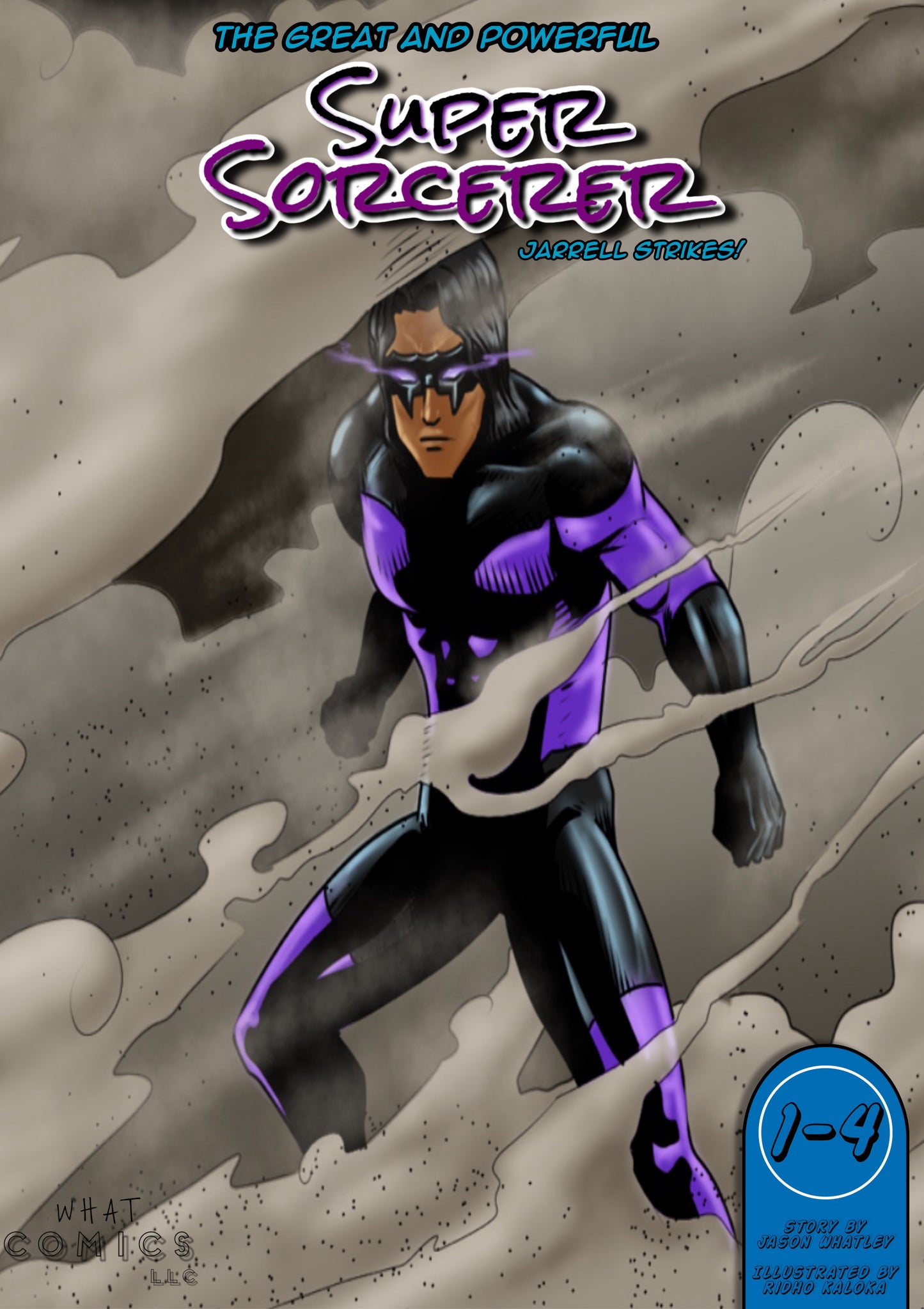 "The Great & Powerful Super Sorcerer: Jarrell Strikes!" (Digital)